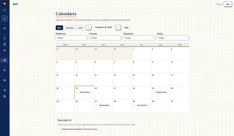 Calendário com o planejamento das publicações.