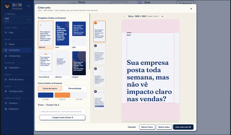 Editor de artes com templates, cores e formatos para os posts.
